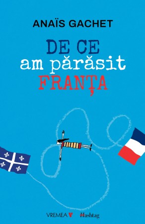 De ce am parasit franta7